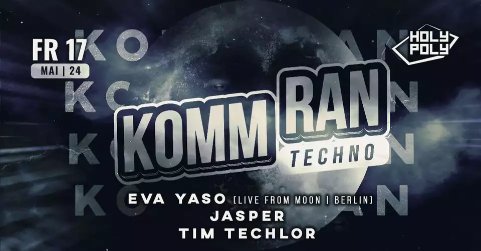 17.05.2024 // Komm Ran Techno!
